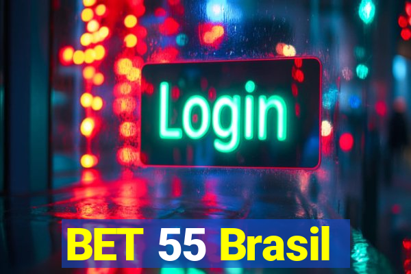 BET 55 Brasil